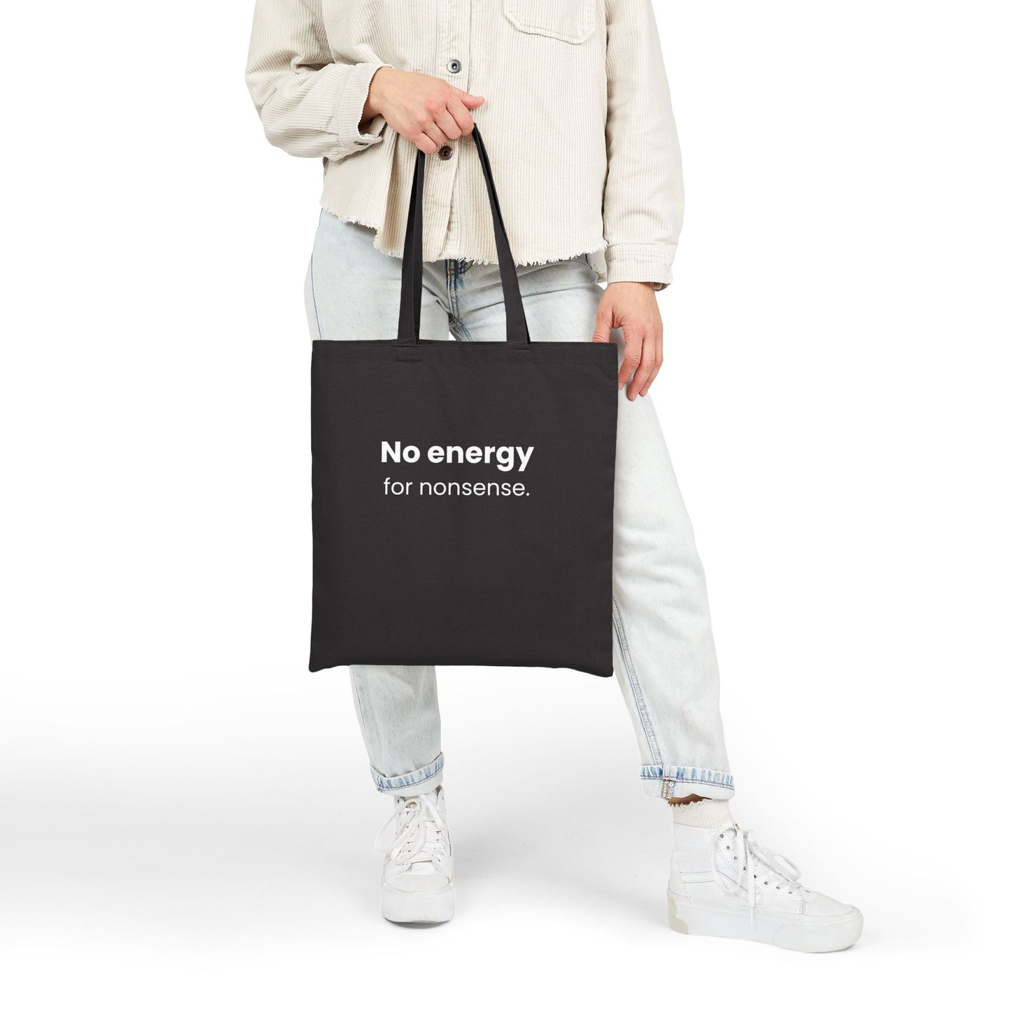 No Energy for Nonsense Tote Bag – Black Minimal Statement Canvas Tote for Low Energy Days 🖤