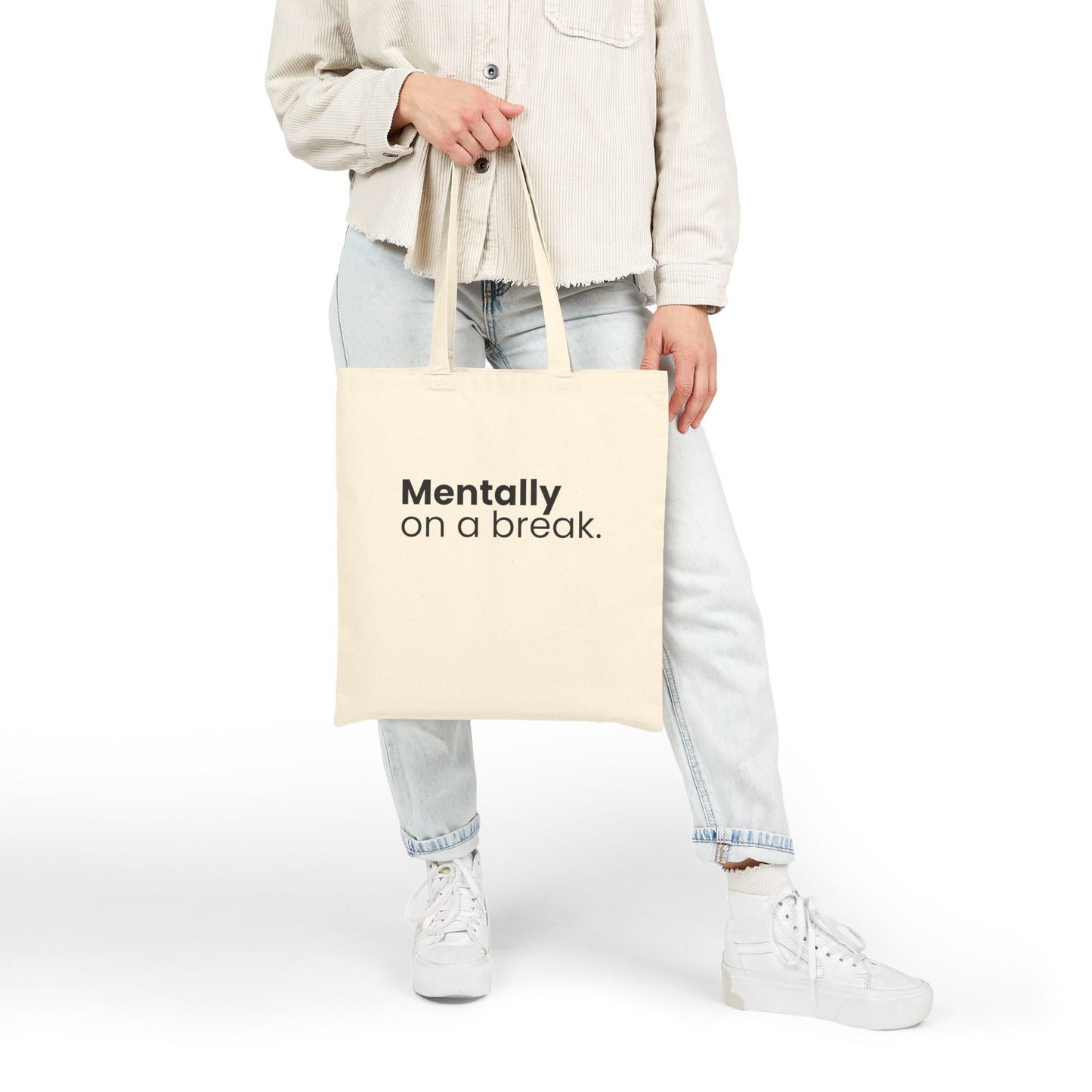 Mentally on a Break Tote Bag – Aesthetic Minimal Self-Care Canvas Bag (Beige)