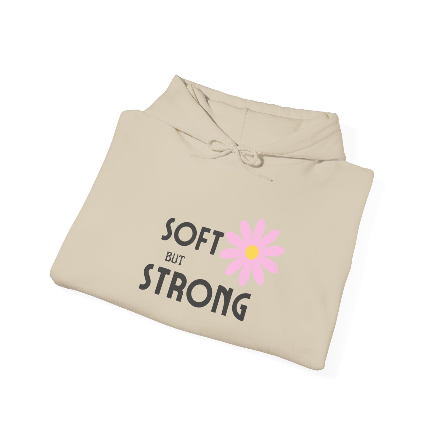Soft But Strong Hoodie ✨ Empowerment Sweatshirt 💖
