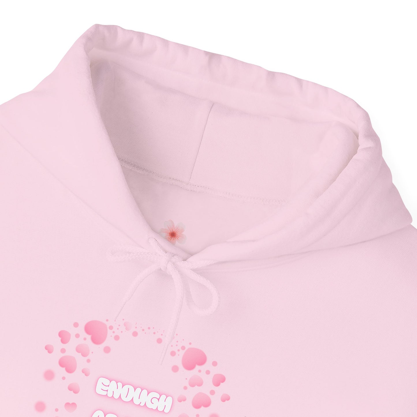 Enough As I Am Hoodie ✨ Self Love Sweatshirt 💖