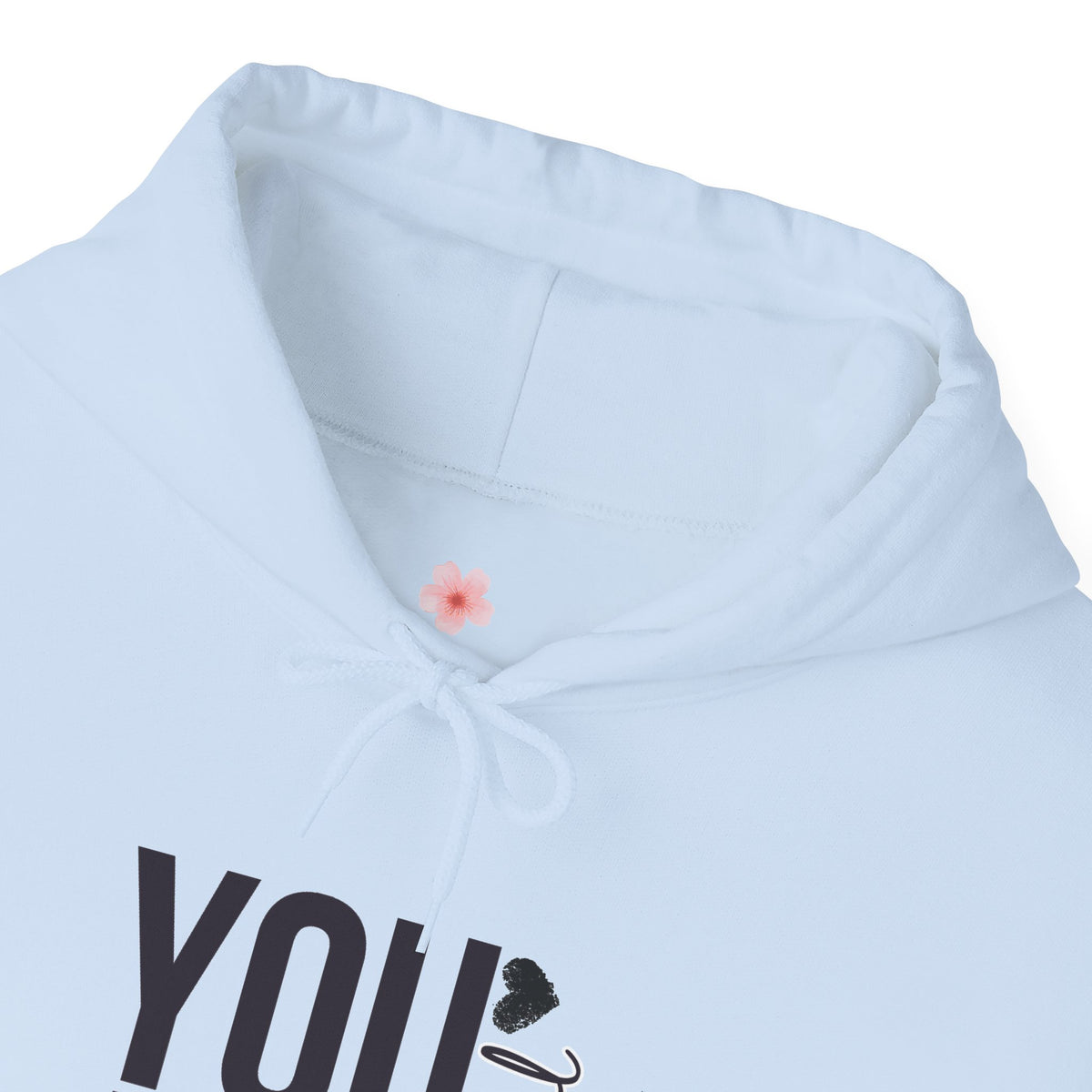 You Are Enough beautiful | Self Love Motivational Graphic Hoodie