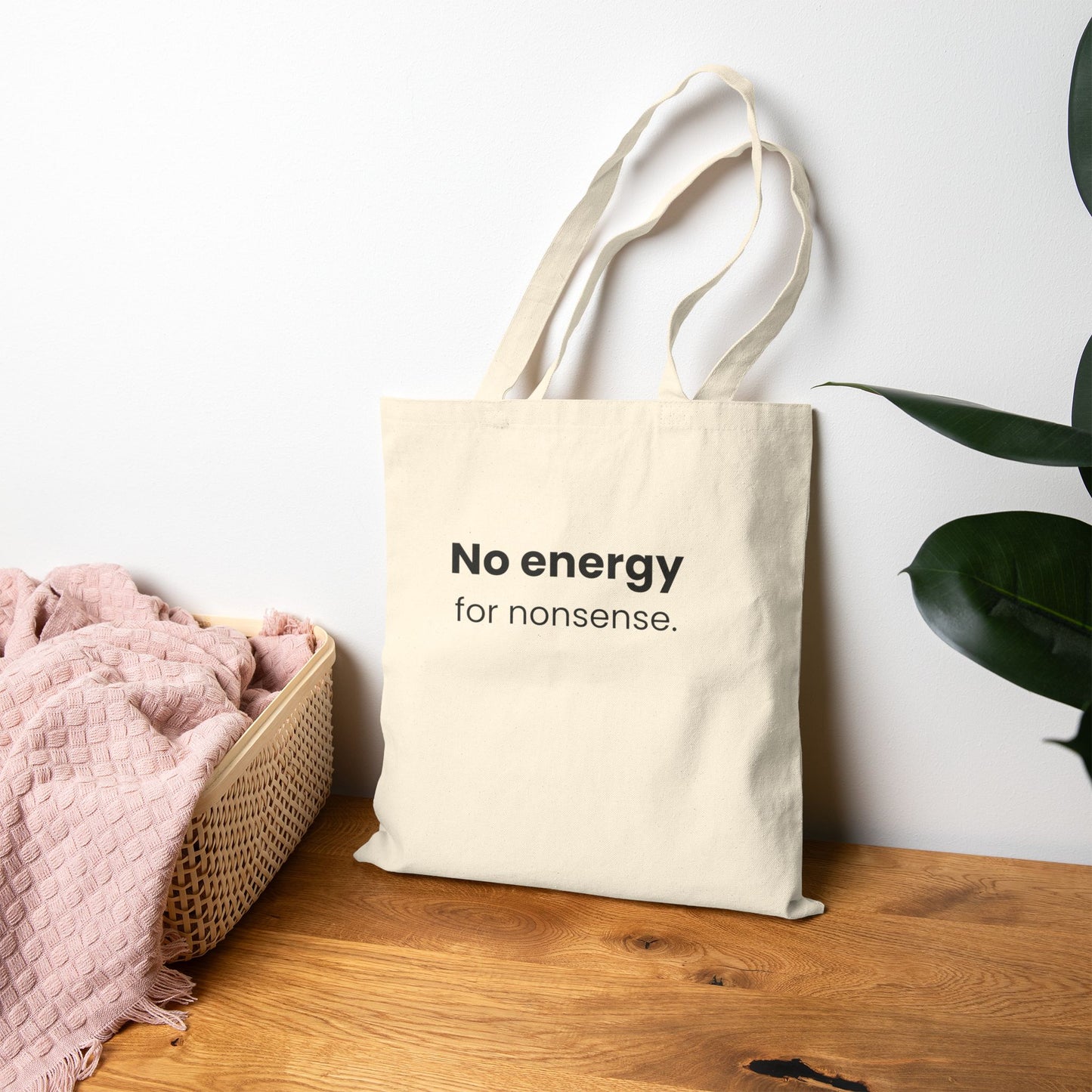 No Energy for Nonsense Tote Bag – Beige Aesthetic Minimal Canvas Tote for Everyday Mood 🤍