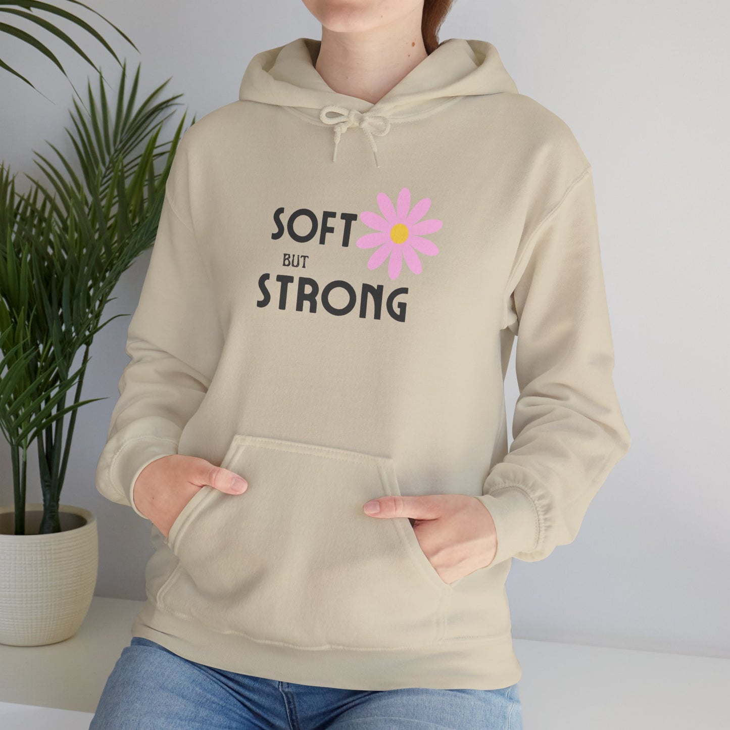 Soft But Strong Hoodie ✨ Empowerment Sweatshirt 💖