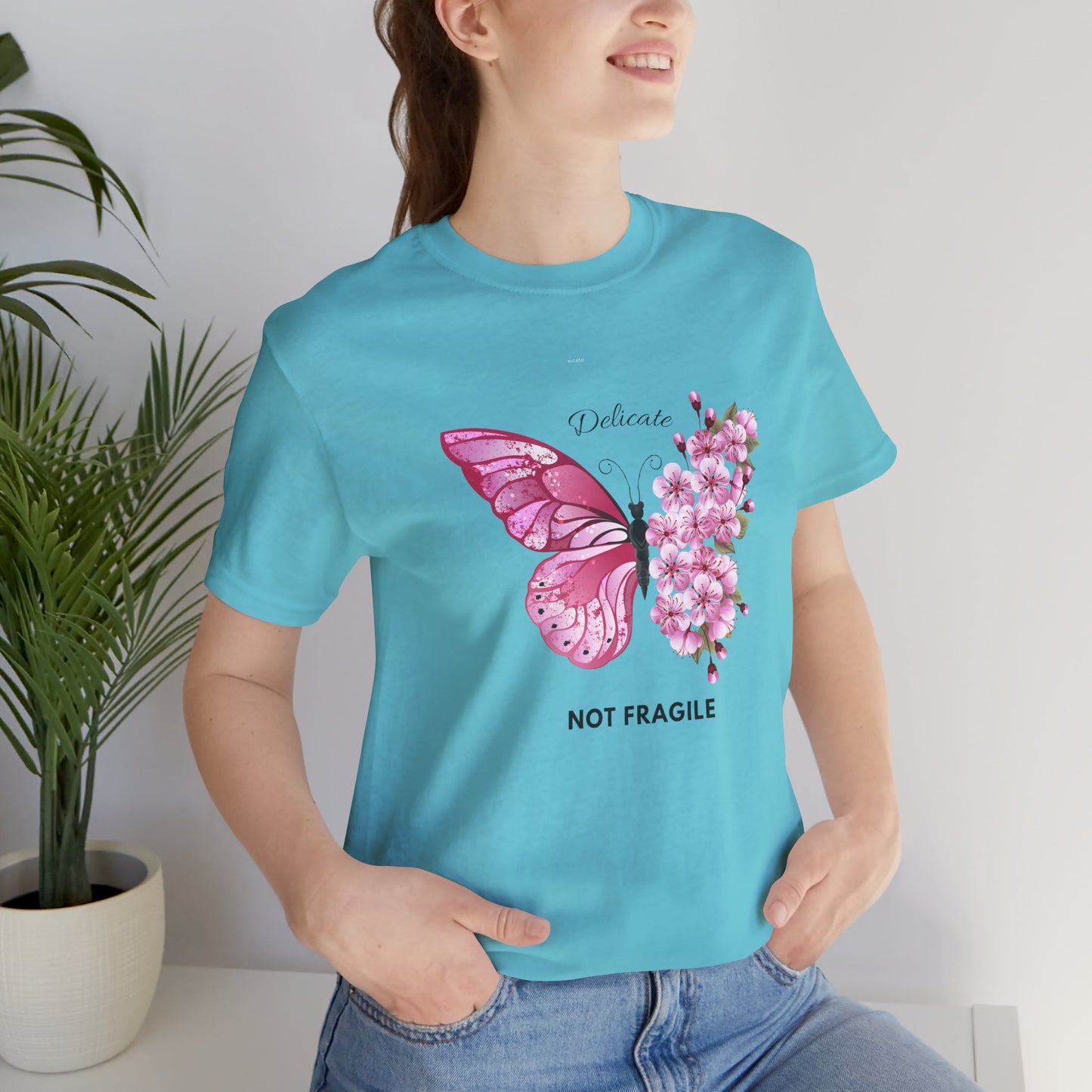 🌸 Delicate Not Fragile – Pink Butterfly Tee 🦋💖