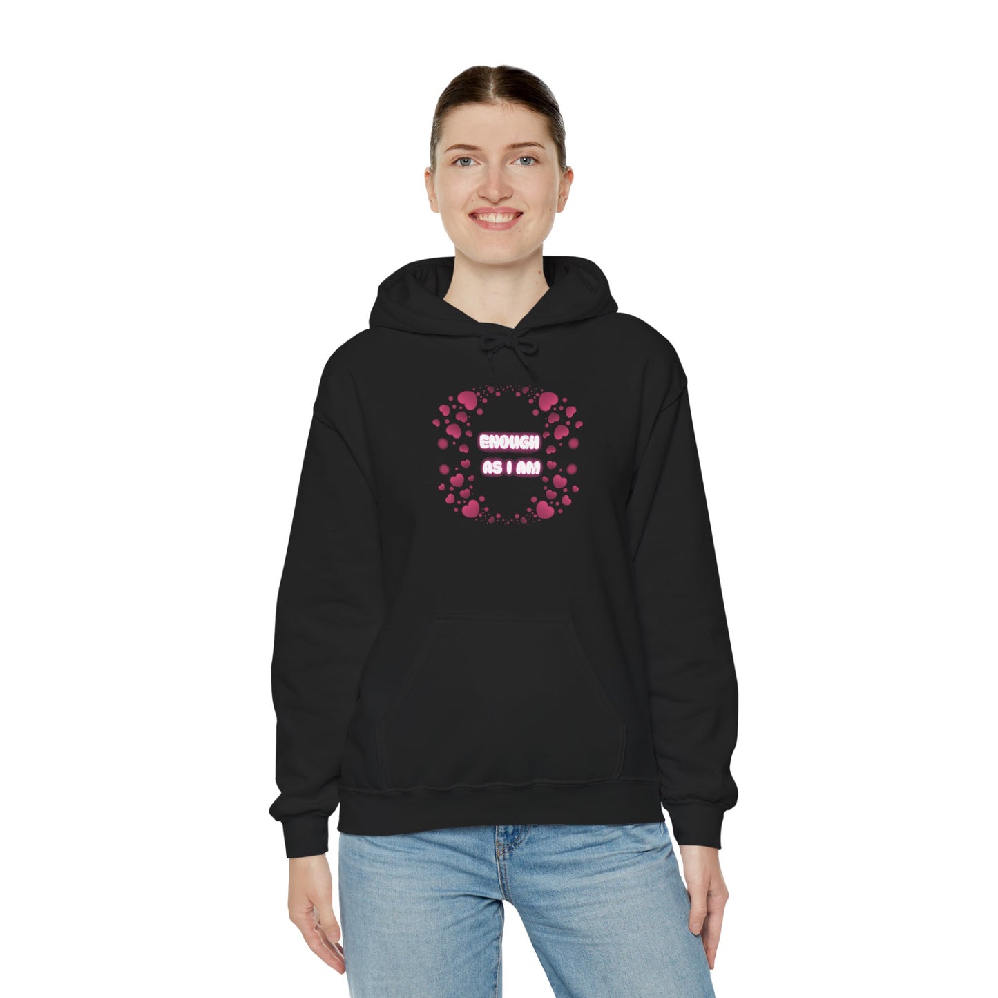 Enough As I Am Hoodie ✨ Self Love Sweatshirt 💖