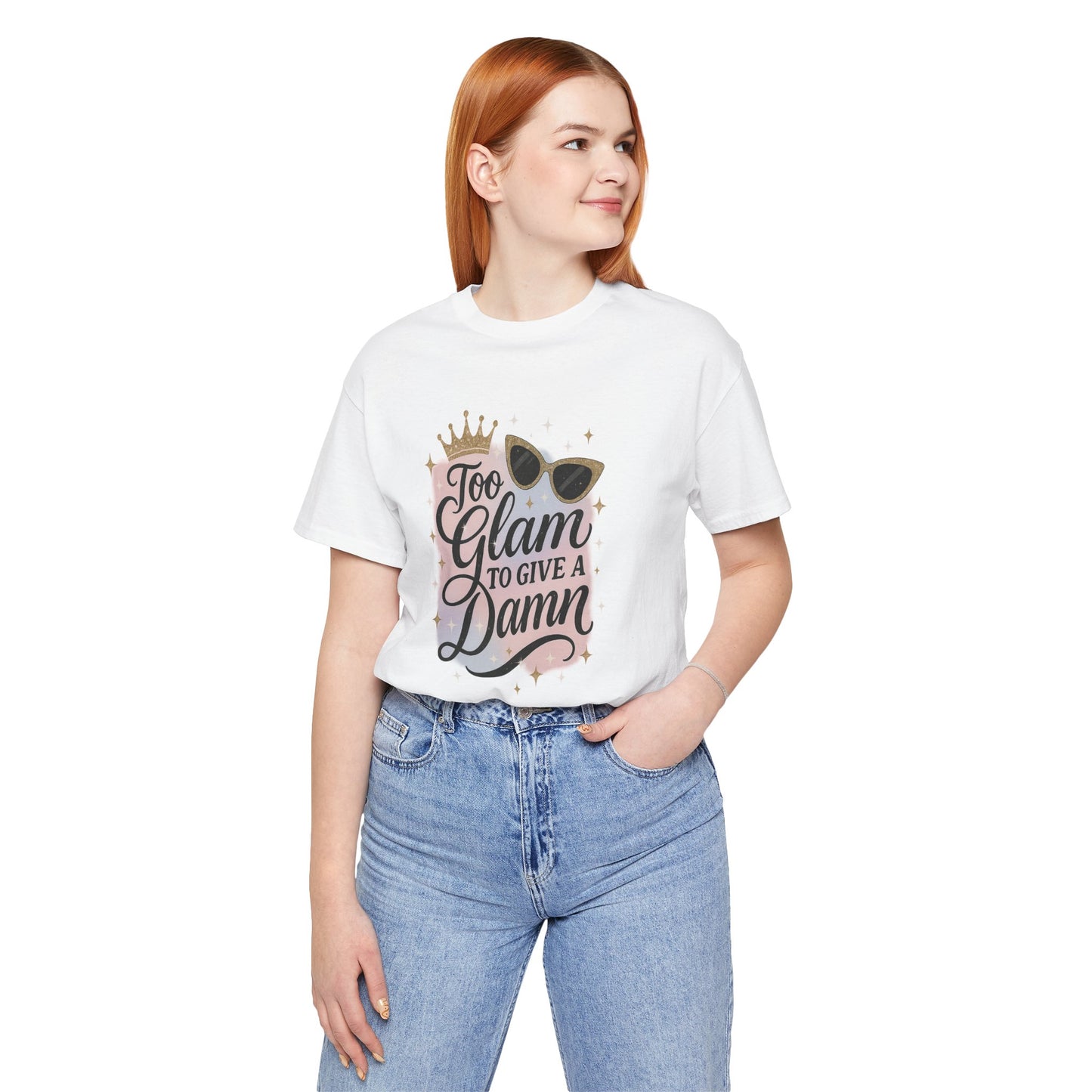 Too Glam To Give A Damn Tee 💅 | Bloomera Edition