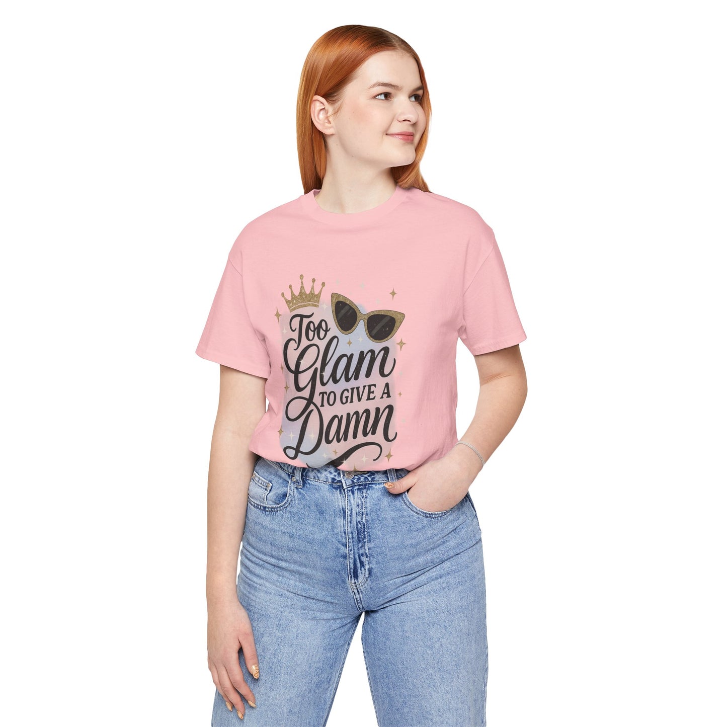 Too Glam To Give A Damn Tee 💅 | Bloomera Edition