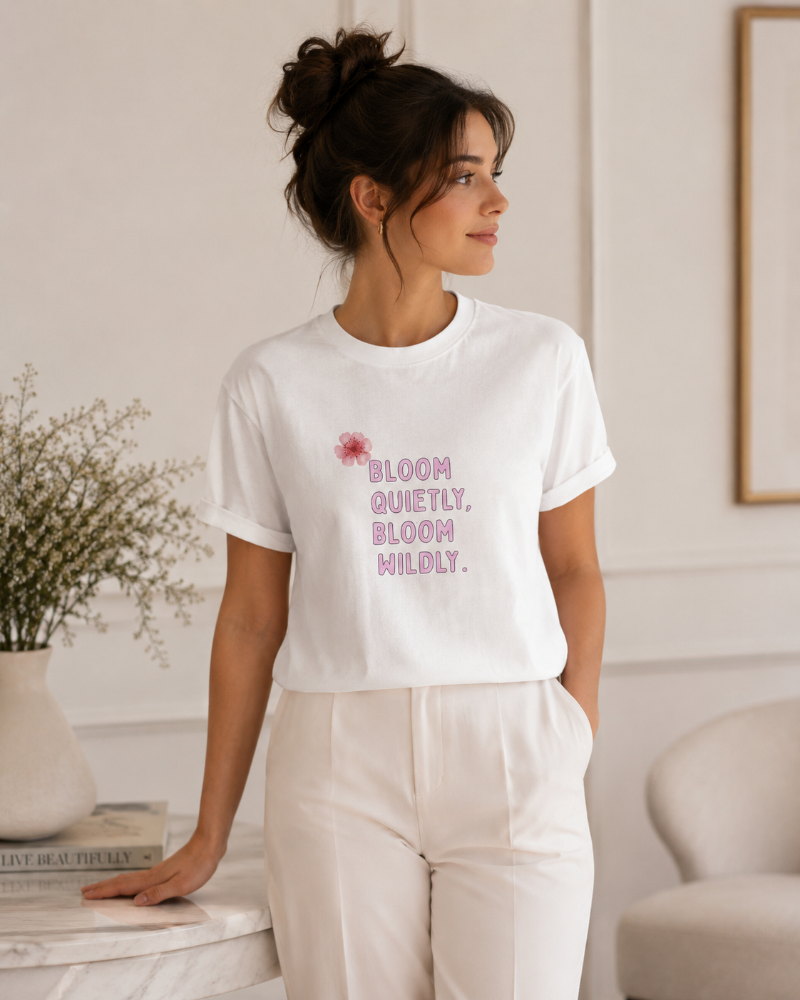 Bloom Quietly But Wildly 🌸 Tee